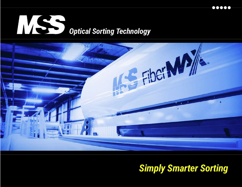 An industrial facility featuring optical sorting technology. The image includes large machinery labeled "MSS FiberMAX™" against a blue-tinted background with text "Simply Smarter Sorting."