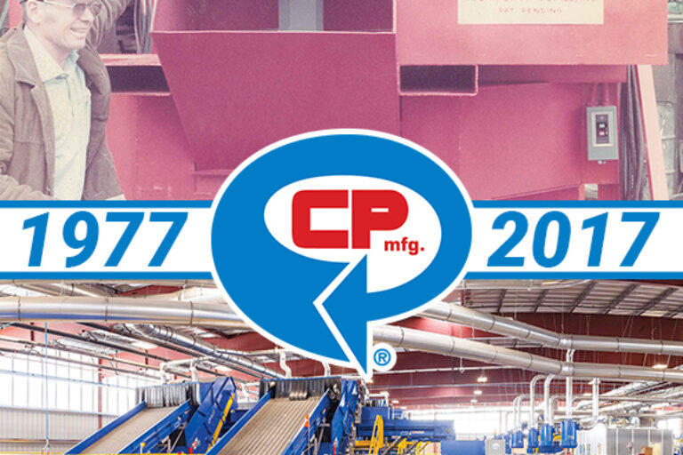 CP Manufacturing celebrates 40 years of excellence in the recycling industry